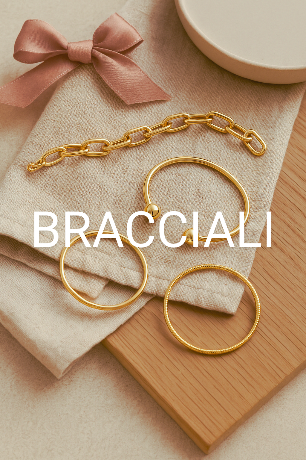 Bracciali